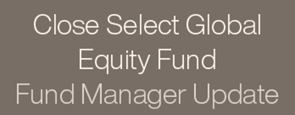 Close Managed Funds Fund Manager Update